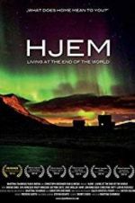 Watch Hjem: Living at the End of the World 123moviesfree