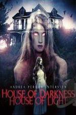 Watch Andrea Perron: House of Darkness House of Light 123moviesfree