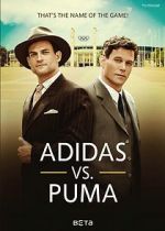 Watch Duell der Brüder - Die Geschichte von Adidas und Puma 123moviesfree