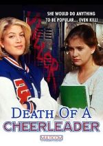 Watch Death of a Cheerleader 123moviesfree