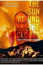 Watch The Sun Behind the Clouds Tibet's Struggle for Freedom 123moviesfree