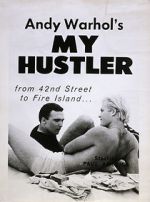 Watch My Hustler 123moviesfree