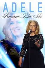 Watch Adele: Someone Like Me 123moviesfree