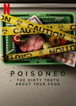 Watch Poisoned: The Dirty Truth About Your Food 123moviesfree