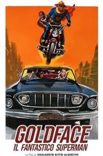 Watch Goldface, the Fantastic Superman 123moviesfree