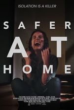 Watch Safer at Home 123moviesfree