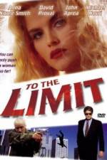 Watch To the Limit 123moviesfree