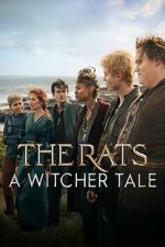 Watch The Rats: A Witcher Tale 123moviesfree