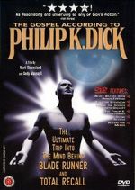 Watch The Gospel According to Philip K. Dick 123moviesfree