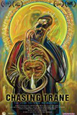 Watch Chasing Trane: The John Coltrane Documentary 123moviesfree