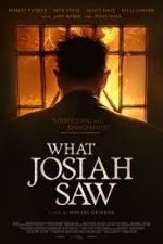 Watch What Josiah Saw 123moviesfree