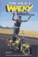 Watch The Wild & Wacky World of Motorcycling 123moviesfree