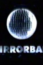 Watch Mirrorball 123moviesfree