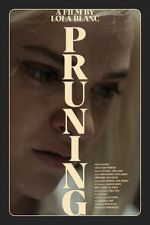 Watch Pruning (Short 2023) 123moviesfree