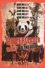 Watch Cheerleader Camp: To the Death 123moviesfree