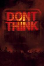 Watch The Chemical Brothers: Don\'t Think 123moviesfree