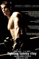 Watch Fighting Tommy Riley 123moviesfree