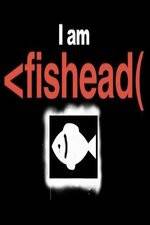 Watch I Am Fishead 123moviesfree