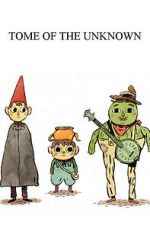 Watch Tome of the Unknown (Short 2013) 123moviesfree