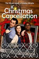 Watch A Christmas Cancellation 123moviesfree