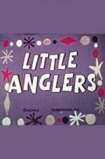 Watch Little Anglers 123moviesfree