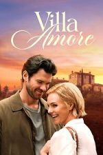 Watch Villa Amore 123moviesfree