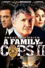 Watch Breach of Faith A Family of Cops II 123moviesfree