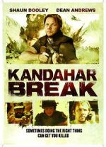 Watch Kandahar Break: Fortress of War 123moviesfree