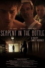 Watch Serpent in the Bottle 123moviesfree