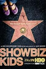 Watch Showbiz Kids 123moviesfree