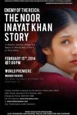 Watch Enemy of the Reich: The Noor Inayat Khan Story 123moviesfree