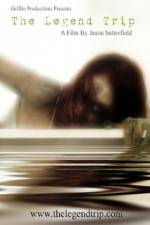 Watch The Legend Trip 123moviesfree