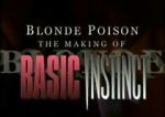 Watch Blonde Poison: The Making of \'Basic Instinct\' 123moviesfree