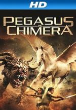 Watch Pegasus Vs. Chimera 123moviesfree