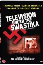 Watch Television Under The Swastika - The History of Nazi Television 123moviesfree