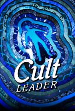 Watch Cult Leader 123moviesfree