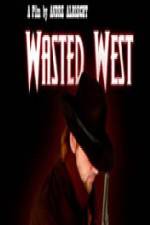 Watch Wasted West 123moviesfree