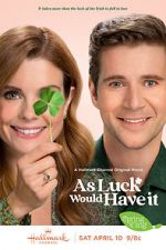 Watch As Luck Would Have It 123moviesfree