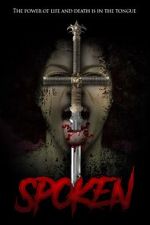 Watch Spoken 123moviesfree