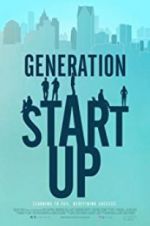Watch Generation Startup 123moviesfree