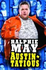 Watch Ralphie May: Austin-Tatious 123moviesfree