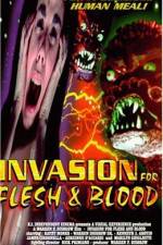 Watch Invasion for Flesh and Blood 123moviesfree