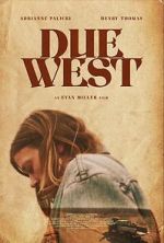 Watch Due West 123moviesfree