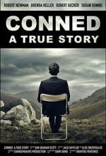 Watch Conned: A True Story 123moviesfree
