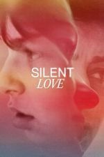 Watch Silent Love 123moviesfree