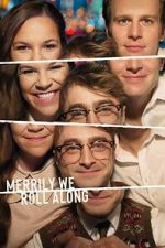 Watch Merrily We Roll Along 123moviesfree