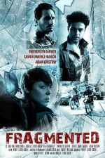 Watch Fragmented 123moviesfree