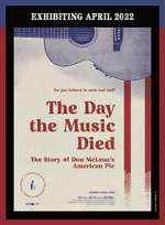 Watch The Day the Music Died/American Pie 123moviesfree