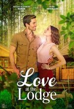 Watch Love at the Lodge 123moviesfree
