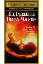 Watch National Geographic: Incredible Human Machine 123moviesfree